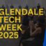 Glendale Tech Week 2025
